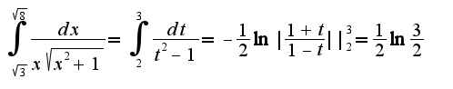 $\int_{\sqrt{3}}^{\sqrt{8}}\frac{dx}{x\sqrt{x^2+1}}=\int_{2}^{3}\frac{dt}{t^2-1}=-\frac{1}{2}\ln|\frac{1+t}{1-t}||_{2}^{3}=\frac{1}{2}\ln\frac{3}{2}$