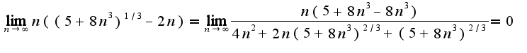 $\lim_{n\rightarrow \infty}n((5+8n^3)^{1/3}-2n)=\lim_{n\rightarrow \infty}\frac{n(5+8n^3-8n^3)}{4n^2+2n(5+8n^3)^{2/3}+(5+8n^3)^{2/3}}=0$