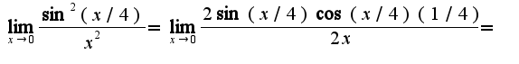 $\lim_{x\rightarrow 0}\frac{\sin^2 (x/4)}{x^2}=\lim_{x\rightarrow 0}\frac{2\sin(x/4)\cos(x/4)(1/4)}{2x}=$