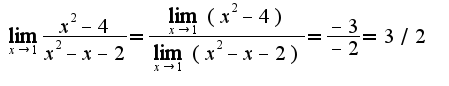 $\lim_{x\rightarrow 1}\frac{x^2-4}{x^2-x-2}=\frac{\lim_{x\rightarrow 1}(x^2-4)}{\lim_{x\rightarrow 1}(x^2-x-2)}=\frac{-3}{-2}=3/2$