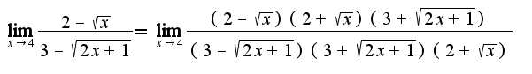 $\lim_{x\rightarrow 4}\frac{2-\sqrt{x}}{3-\sqrt{2x+1}}=\lim_{x\rightarrow 4}\frac{(2-\sqrt{x})(2+\sqrt{x})(3+\sqrt{2x+1})}{(3-\sqrt{2x+1})(3+\sqrt{2x+1})(2+\sqrt{x})}$