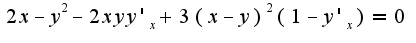 $2x-y^2-2xyy'_{x}+3(x-y)^2(1-y'_{x})=0$