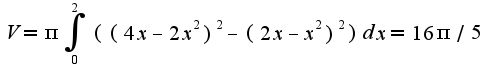 $V=\pi\int_{0}^{2}((4x-2x^2)^2-(2x-x^2)^2)dx=16\pi/5$