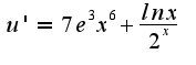 $u'=7e^3x^6+\frac{lnx}{2^x}$