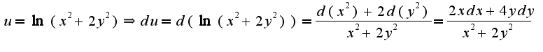 $u=\ln(x^2+2y^2)\Rightarrow du=d(\ln(x^2+2y^2))=\frac{d(x^2)+2d(y^2)}{x^2+2y^2}=\frac{2xdx+4ydy}{x^2+2y^2}$