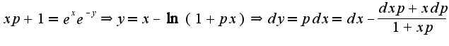$xp+1=e^{x}e^{-y}\Rightarrow y=x-\ln(1+px)\Rightarrow dy=pdx=dx-\frac{dxp+xdp}{1+xp}$
