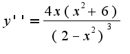 $y''=\frac{4x({x}^{2}+6)}{{(2-{x}^{2})}^{3}}$