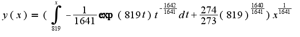 $y ( x ) = ( \int_{819}^{x}-\frac{1}{1641}\exp(819 t)t^{-\frac {1642}{1641}}dt+\frac {274}{273}(819)^{\frac {1640}{1641}} ) x^{\frac{1}{1641}}$