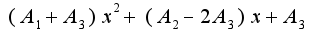 $(A_1+A_3)x^2+(A_2-2A_3)x+A_3$