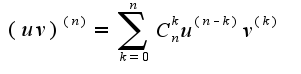 $(uv)^{(n)}=\sum_{k=0}^{n}C_{n}^{k}u^{(n-k)}v^{(k)}$