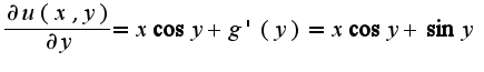$\frac{\partial u(x,y)}{\partial y}=x\cos y+g'(y)=x\cos y+\sin y$