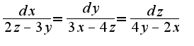 $\frac{dx}{2z-3y}=\frac{dy}{3x-4z}=\frac{dz}{4y-2x}$