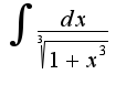 $\int\frac{dx}{\sqrt[3]{1+x^3}}$