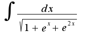 $\int\frac{dx}{\sqrt{1+e^x+e^{2x}}}$