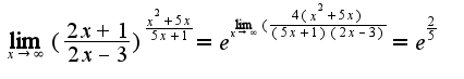 $\lim_{x\rightarrow \infty}(\frac{2x+1}{2x-3})^{\frac{x^2+5x}{5x+1}}=e^{\lim_{x\rightarrow \infty}(\frac{4(x^2+5x)}{(5x+1)(2x-3)}}=e^{\frac{2}{5}}$