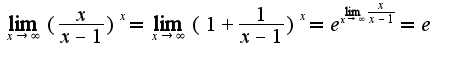 $\lim_{x\rightarrow \infty}(\frac{x}{x-1})^{x}=\lim_{x\rightarrow \infty}(1+\frac{1}{x-1})^{x}=e^{\lim_{x\rightarrow \infty}\frac{x}{x-1}}=e$