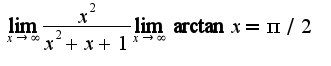 $\lim_{x\rightarrow \infty}\frac{x^2}{x^2+x+1}\lim_{x\rightarrow \infty}\arctan x=\pi/2$