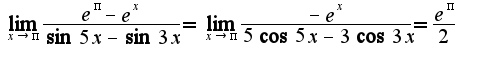 $\lim_{x\rightarrow \pi}\frac{e^{\pi}-e^{x}}{\sin5x-\sin 3x}=\lim_{x\rightarrow \pi}\frac{-e^{x}}{5\cos 5x-3\cos 3x}=\frac{e^{\pi}}{2}$