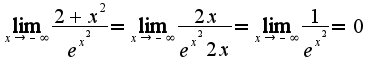 $\lim_{x\rightarrow -\infty}\frac{2+x^2}{e^{x^2}}=\lim_{x\rightarrow -\infty}\frac{2x}{e^{x^2}2x}=\lim_{x\rightarrow -\infty}\frac{1}{e^{x^2}}=0$