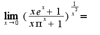 $\lim_{x\rightarrow 0}(\frac{xe^x+1}{x\pi^x+1})^\frac{1}{x^2}=$