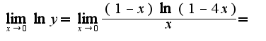 $\lim_{x\rightarrow 0}\ln y=\lim_{x\rightarrow 0}\frac{(1-x)\ln(1-4x)}{x}=$