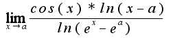 $\lim_{x \rightarrow a} \frac{cos(x)*ln(x-a)}{ln(e^x-e^a)} $