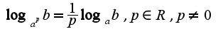 $\log_{a^p}b=\frac{1}{p}\log_{a}b,p\in R,p\neq 0$