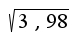 $\sqrt{3,98}$