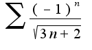 $\sum\frac{(-1)^{n}}{\sqrt{3n+2}}$
