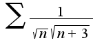 $\sum\frac{1}{\sqrt{n}\sqrt{n+3}}$