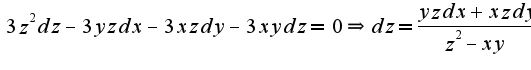 $3z^2dz-3yzdx-3xzdy-3xydz=0\Rightarrow dz=\frac{yzdx+xzdy}{z^2-xy}$