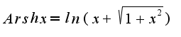 $Arshx=ln(x+\sqrt{1+x^{2}})$