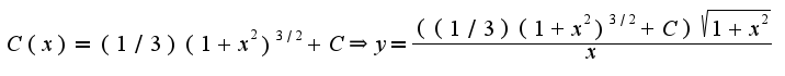 $C(x)=(1/3)(1+x^2)^{3/2}+C\Rightarrow y=\frac{((1/3)(1+x^2)^{3/2}+C)\sqrt{1+x^2}}{x}$