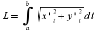 $L=\int_{a}^{b}\sqrt{x'_{t}^2+y'_{t}^2}dt$
