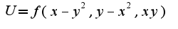 $U=f(x-y^2,y-x^2,xy)$