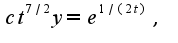 $ct^{7/2}y=e^{1/(2t)},$