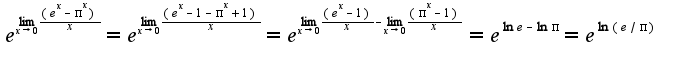 $e^{\lim_{x\rightarrow0}\frac{(e^x-\pi^x)}{x}}=e^{\lim_{x\rightarrow0}\frac{(e^x-1-\pi^x+1)}{x}}=e^{\lim_{x\rightarrow0}\frac{(e^x-1)}{x}-\lim_{x\rightarrow0}\frac{(\pi^x-1)}{x}}= e^{\ln e-\ln \pi}=e^{\ln(e/\pi)}$