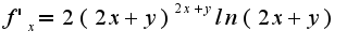 $f'_x=2(2x+y)^{2x+y}ln(2x+y)$