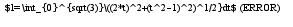 $l=\int_{0}^{sqrt(3)}\((2*t)^2+(t^2-1)^2)^1/2}dt$