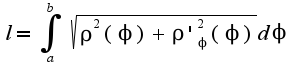 $l=\int_{a}^{b}\sqrt{\rho^2(\phi)+\rho'_{\phi}^2(\phi)}d\phi$