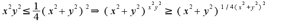 $x^2y^2\leq \frac{1}{4}(x^2+y^2)^2\Rightarrow (x^2+y^2)^{x^2y^2}\geq (x^2+y^2)^{1/4(x^2+y^2)^2}$