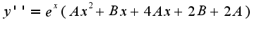 $y''=e^x(Ax^2+Bx+4Ax+2B+2A)$