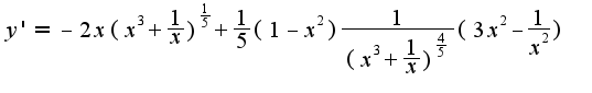 $y'=-2x(x^3+\frac{1}{x})^\frac{1}{5}+\frac{1}{5}(1-x^2)\frac{1}{(x^3+\frac{1}{x})^\frac{4}{5}}(3x^2-\frac{1}{x^2})$