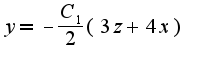 $y=-\frac{C_1}{2}(3z+4x)$