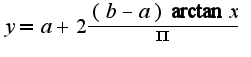 $y=a+2\frac{(b-a)\arctan x}{\pi}$