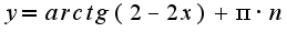 $y=arctg(2-2x)+{\pi}{\cdot}n$