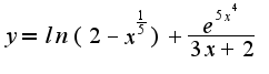 $y=ln(2-x^{\frac{1}{5}})+\frac{e^{5x^4}}{3x+2}$