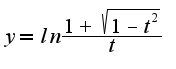 $y=ln\frac{1+\sqrt{1-t^2}}{t}$