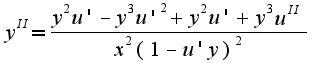 $y^{II}=\frac{y^2u'-y^3u'^2+y^2u'+y^3u^{II}}{x^2(1-u'y)^2}$