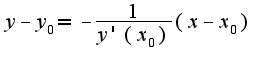 $y-y_{0}=-\frac{1}{y'(x_{0})}(x-x_{0})$